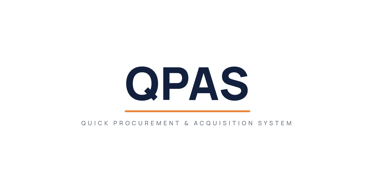 QPAS — Quick Procurement & Acquisition System